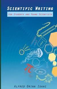 Scientific Writing for Students and Young Scientists