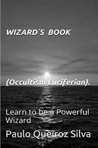 Wizards Book: Occultism - Luciferian