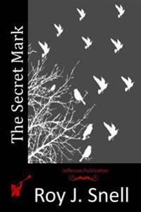 The Secret Mark
