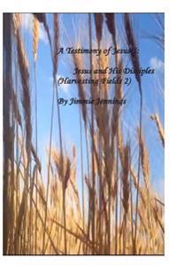 A Testimony of Jesus