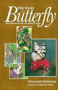The Story of a Butterfly