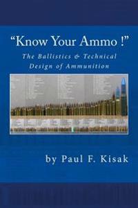 Know Your Ammo!