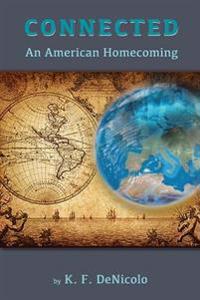 Connected: An American Homecoming