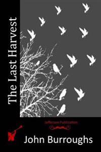 The Last Harvest