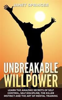 Unbreakable Willpower