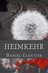 Heimkehr: (Mystery Thriller)