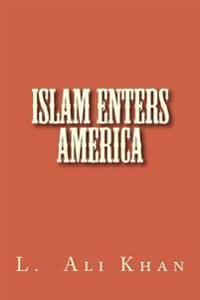 Islam Enters America