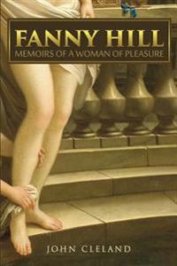 Bokomslag för "Fanny Hill: Memoirs of a Woman of Pleasure"