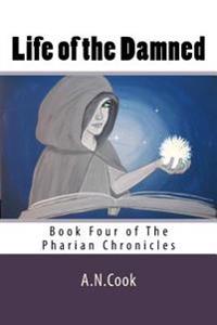 Life of the Damned