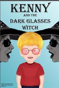 Kenny and the "Dark Glasses Witch"