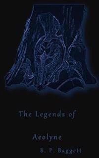 The Legends of Aeolyne