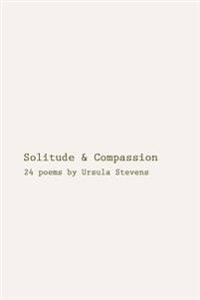 Solitude & Compassion
