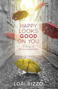Happy Looks Good On You