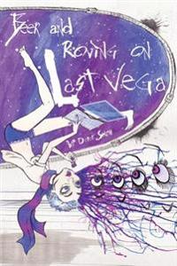 Beer and Roving on Last Vega