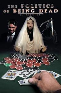 Kirjan kansi "The Politics of Being Dead"