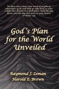 Kirjan kansi "God 's Plan for the World Unveiled"