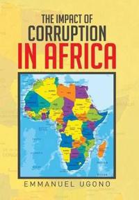 Bokomslag för "The Impact of Corruption in Africa"