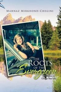 Kirjan kansi "The Roots of the Evergreen"