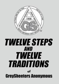 Kirjan kansi "TWELVE STEPS AND TWELVE TRADITIONS of GreySheeters Anonymous"