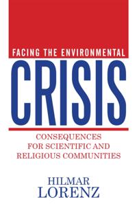 Facing the Environmental Crisis