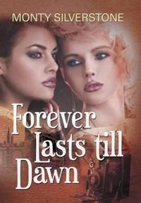 Bokomslag for "Forever Lasts Till Dawn"