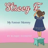 Stacey F.