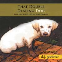 That Double Dealing Dog