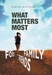 What Matters Most