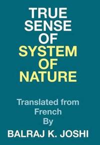 Bokomslag för "True Sense of System of Nature"