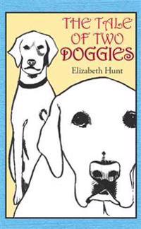 The Tale of Two Doggies