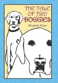 Bokomslag för "The Tale of Two Doggies"