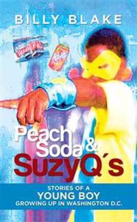 Bokomslag för "Peach Soda & SuzyQ's"