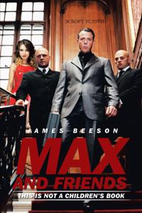 Max and Friends