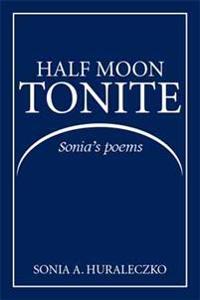 Half Moon Tonite