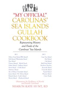 &quote;My Official&quote; Carolinas' Sea Islands Gullah Cookbook
