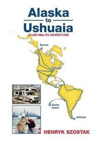 Bokomslag for "Alaska to Ushuaia"
