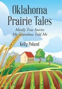 Oklahoma Prairie Tales