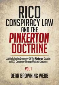 Bokomslag for "Rico Conspiracy Law and the Pinkerton Doctrine"