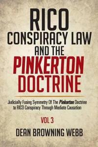 Bokomslag for "Rico Conspiracy Law and the Pinkerton Doctrine"