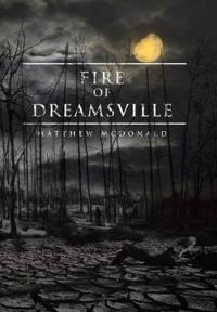 Bokomslag för "Fire of Dreamsville"