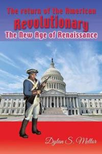 Bokomslag för "The Return of the American Revolutionary"