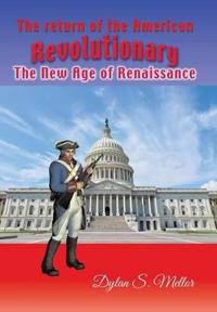 The Return of the American Revolutionary
