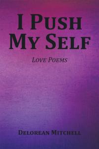 I Push My Self