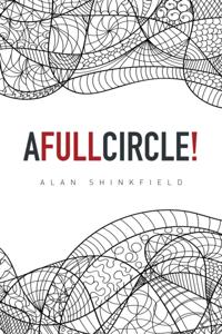 Full Circle!
