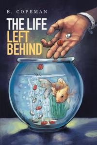 Life Left Behind