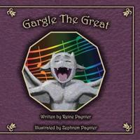 Gargle the Great