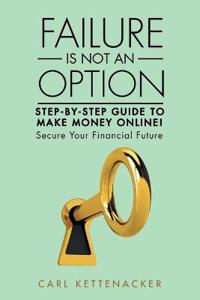 Failure Is Not an Option