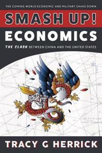 Bokomslag for "Smash Up! Economics"