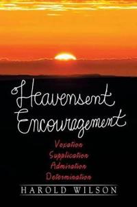 Bokomslag for "Heavensent Encouragement"
