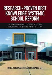 Bokomslag for "Research-Proven Best Knowledge Systemic School Reform"